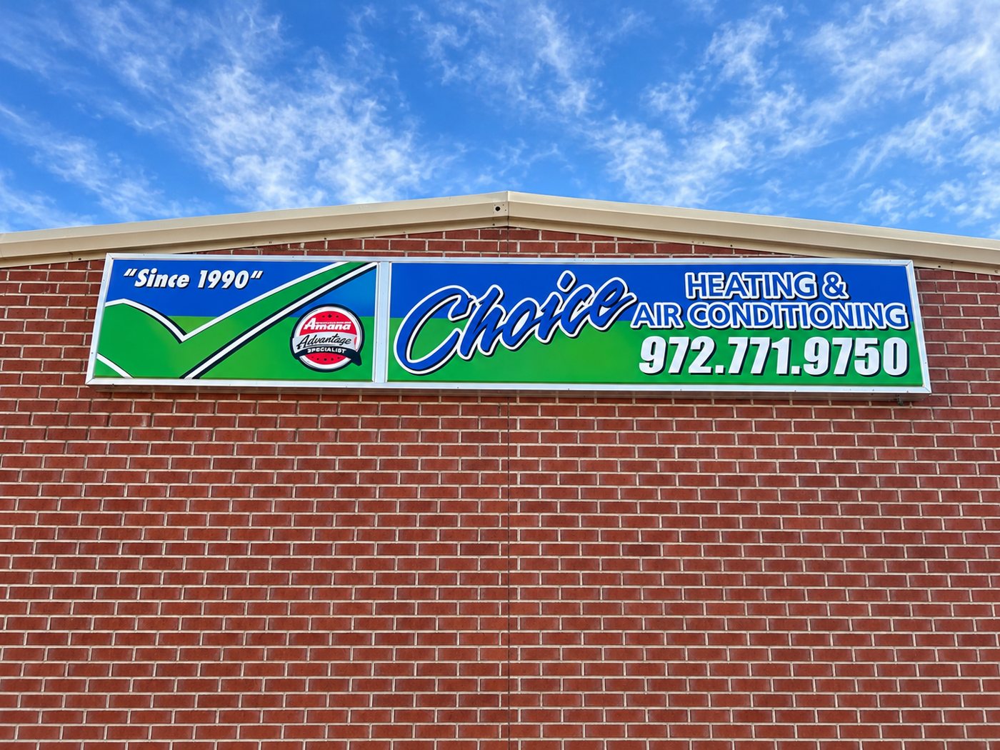 Choice Heating and Air Conditioning sign on the shop building in Rockwall